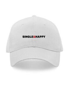 Single and happy caps