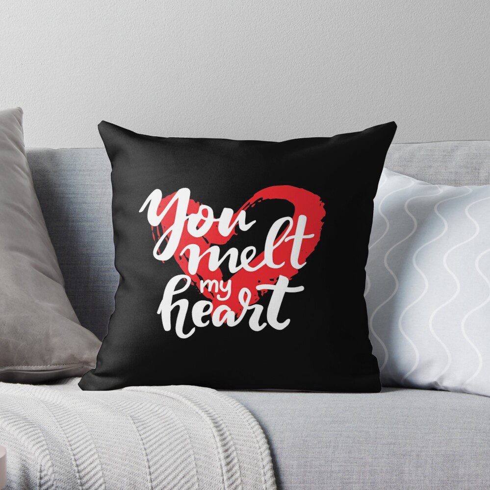 You melt my heart throw pillow