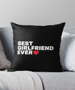 Best girlfriend ever pillow